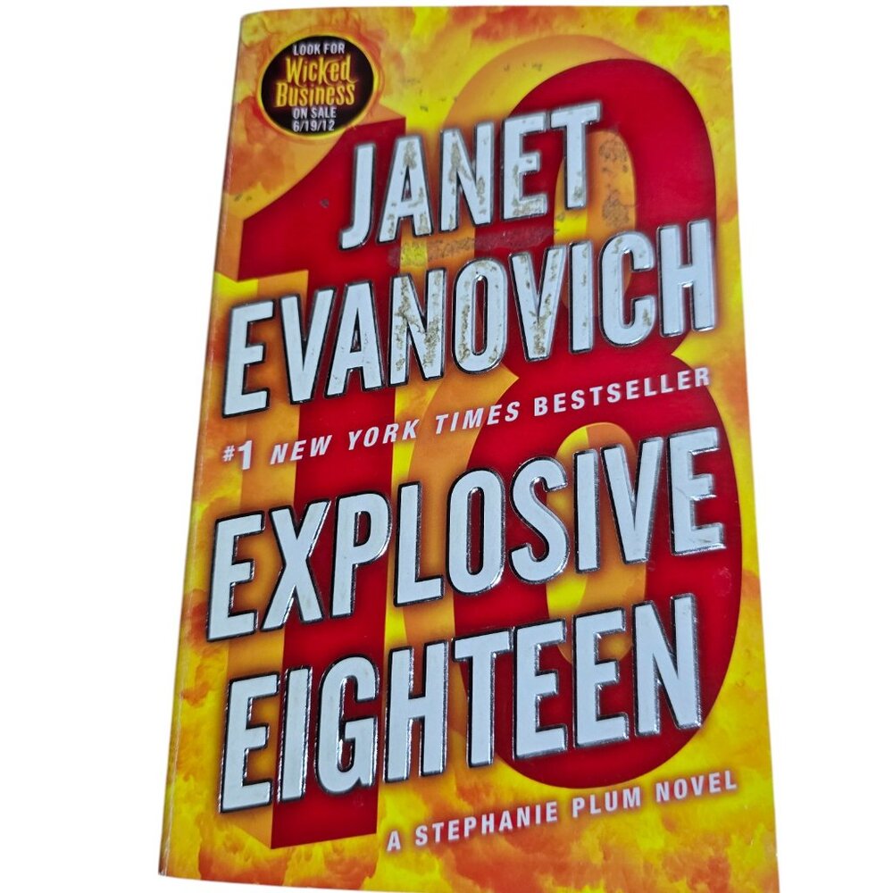 Explosive Eighteen A Stephanie Plum Novel By Janet Evonovich 2012 Paperback